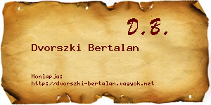 Dvorszki Bertalan névjegykártya